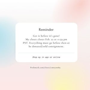 Closet Closes Feb. 22!